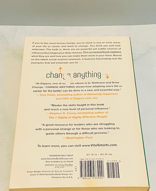 Change Anything: The New Science of Personal Success by Kerry Patterson, Joseph Grenny, David Maxfield, Ron McMillan, and Al Switzler